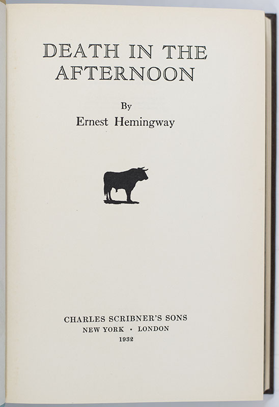 Death in the Afternoon.