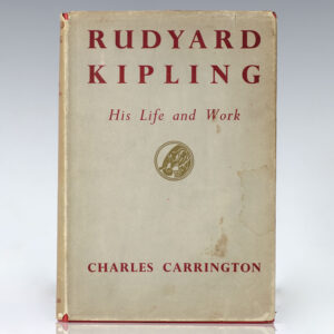 Rudyard Kipling: His Life and Work.