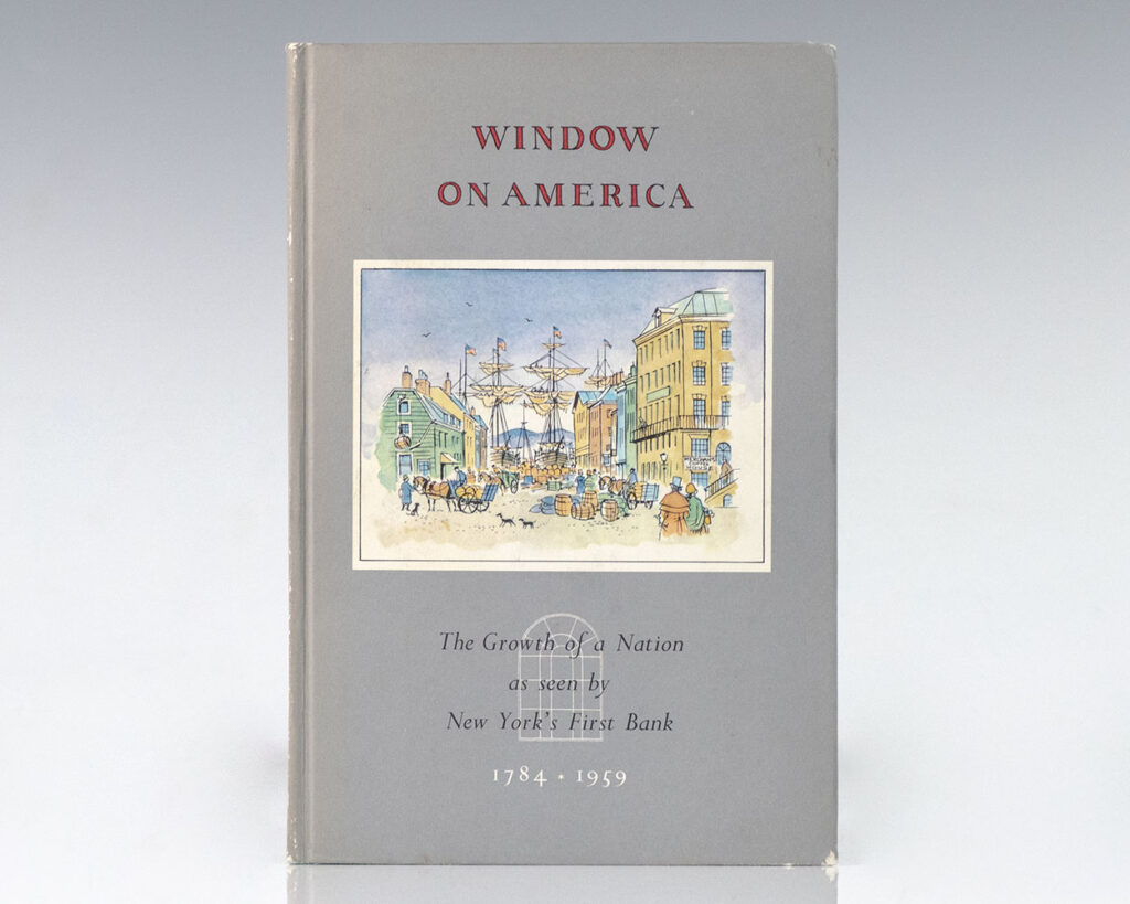 Window on America: Published on the Occasion of the 175th Anniversary of The Bank of New York.