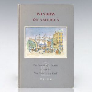 Window on America: Published on the Occasion of the 175th Anniversary of The Bank of New York.