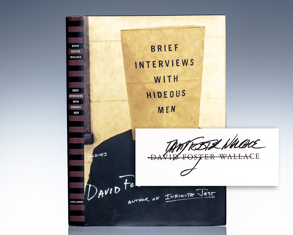 Brief Interviews With Hideous Men.