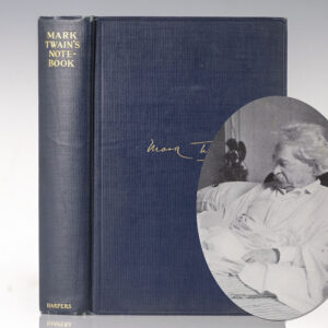 Mark Twain's Notebook: Prepared For Publication With Comments by Albert Bigleow Paine.