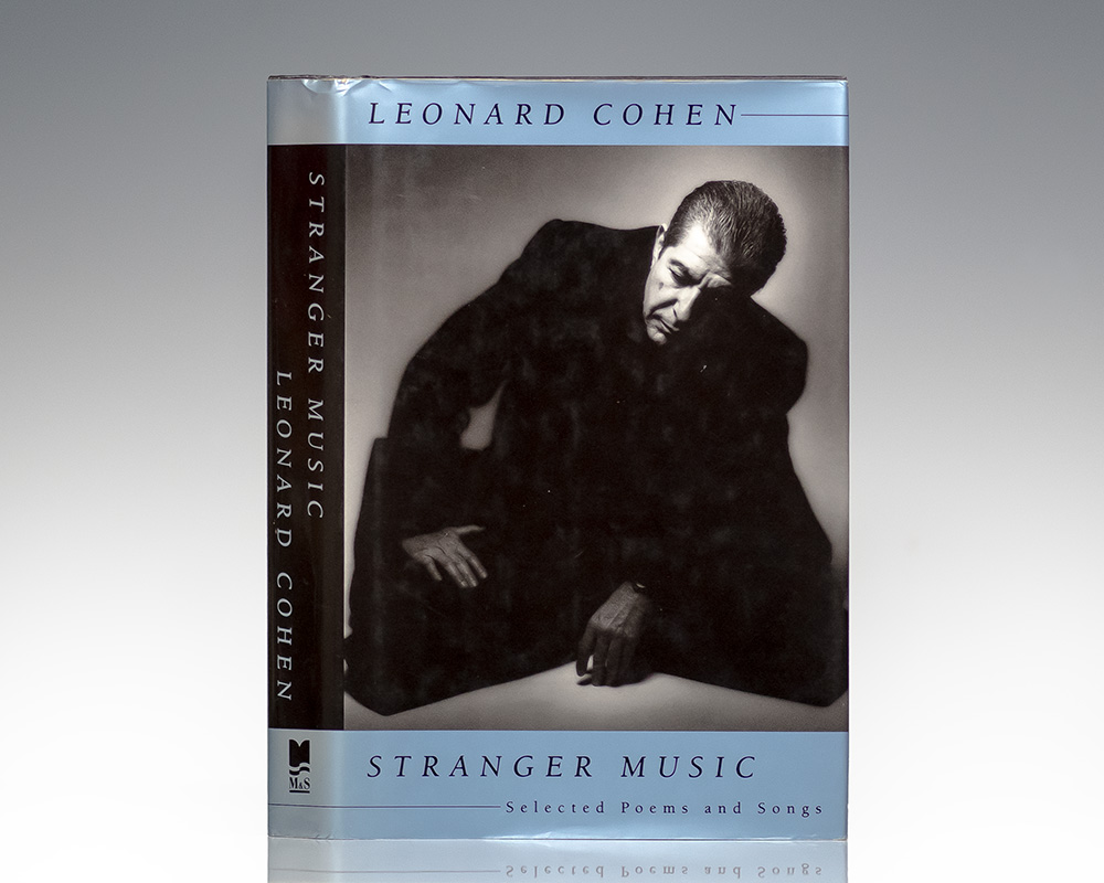 Stranger Music: Selected Poems and Songs.