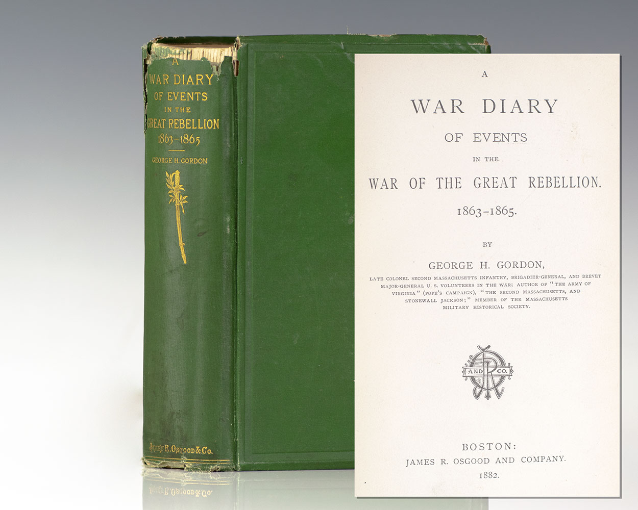 A War Diary of Events in the War of the Great Rebellion. 1863-1865.