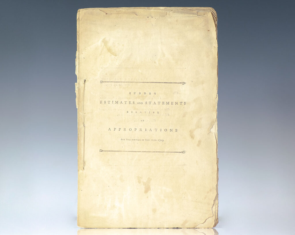 Sundry Estimates and Statements Relative to Appropriations for the Service of the Year 1794.