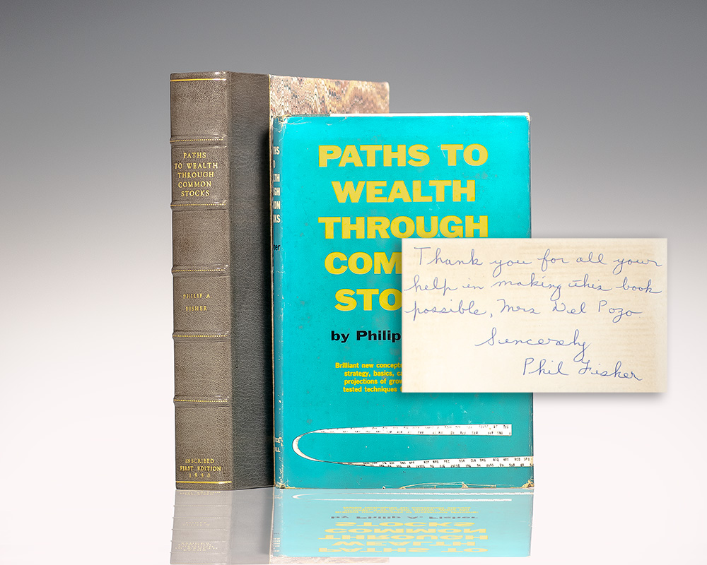 Paths To Wealth Through Common Stocks.