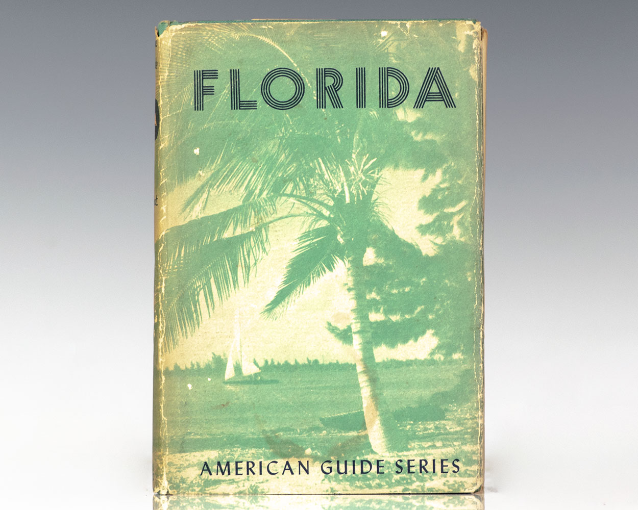 Florida: A Guide to the Southernmost State.
