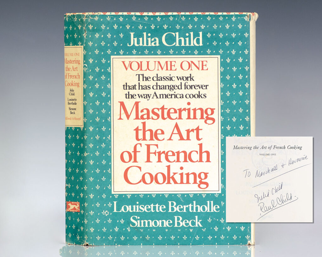 Mastering the Art of French Cooking.