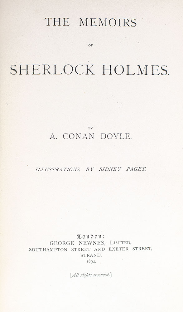 The Adventures of Sherlock Holmes and The Memoirs of Sherlock Holmes.