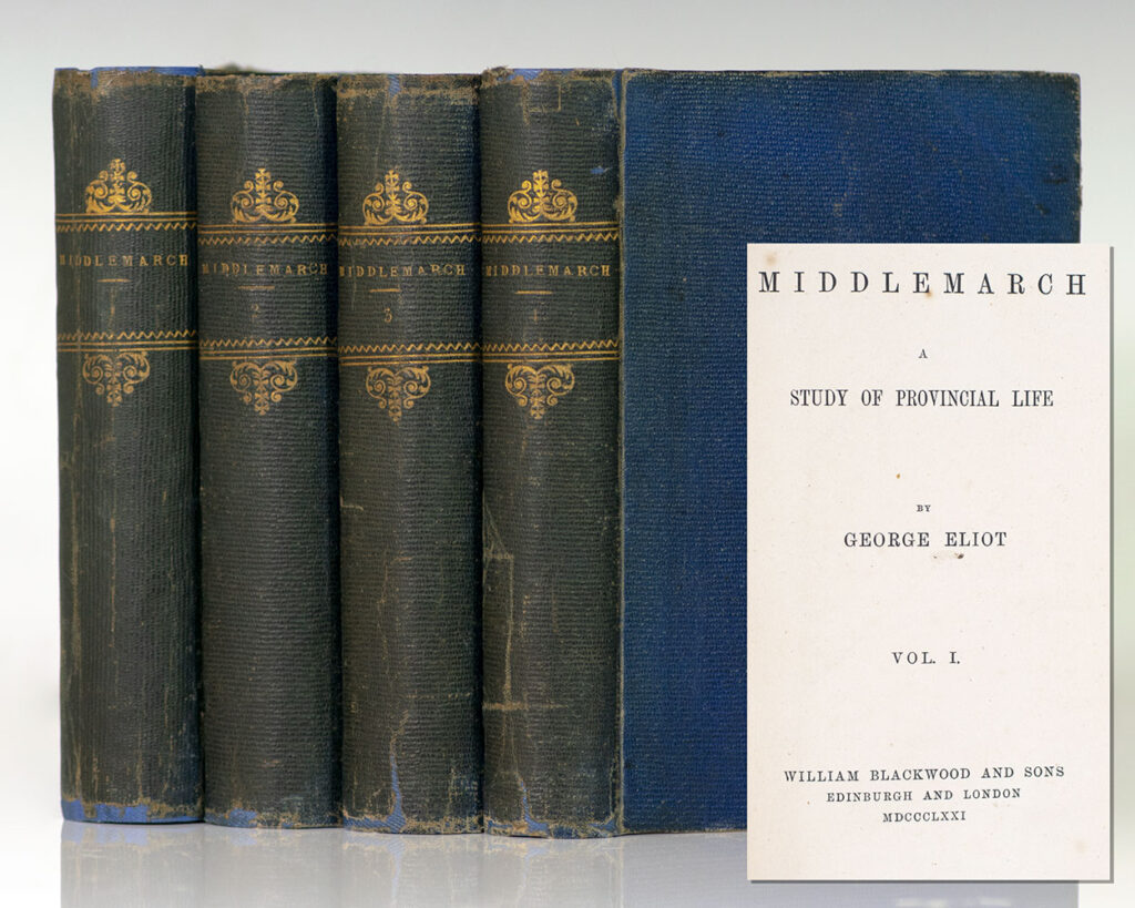 Middlemarch: A Study of Provincial Life.