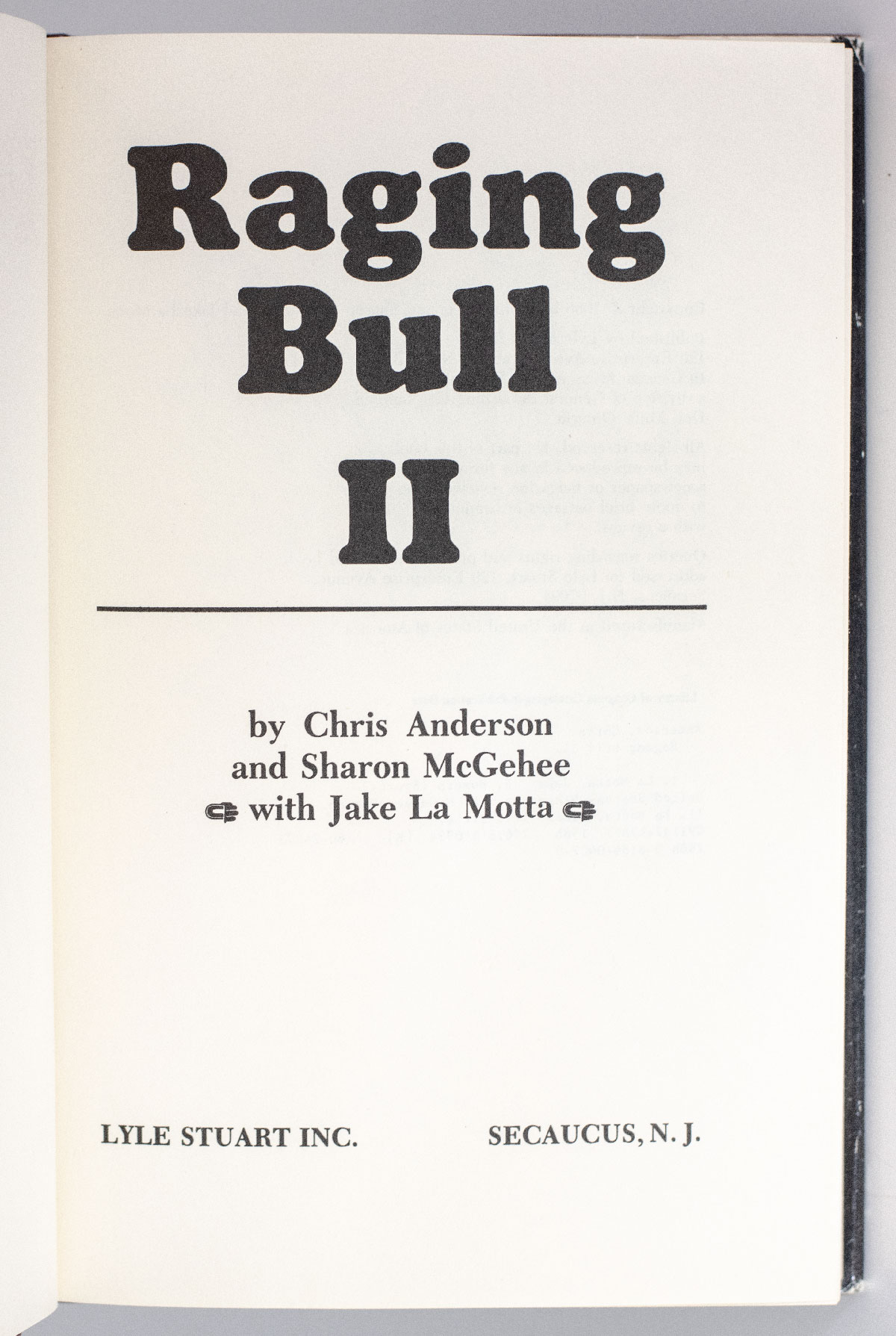 Raging Bull II: Continuing the Story of Jake La Motta.