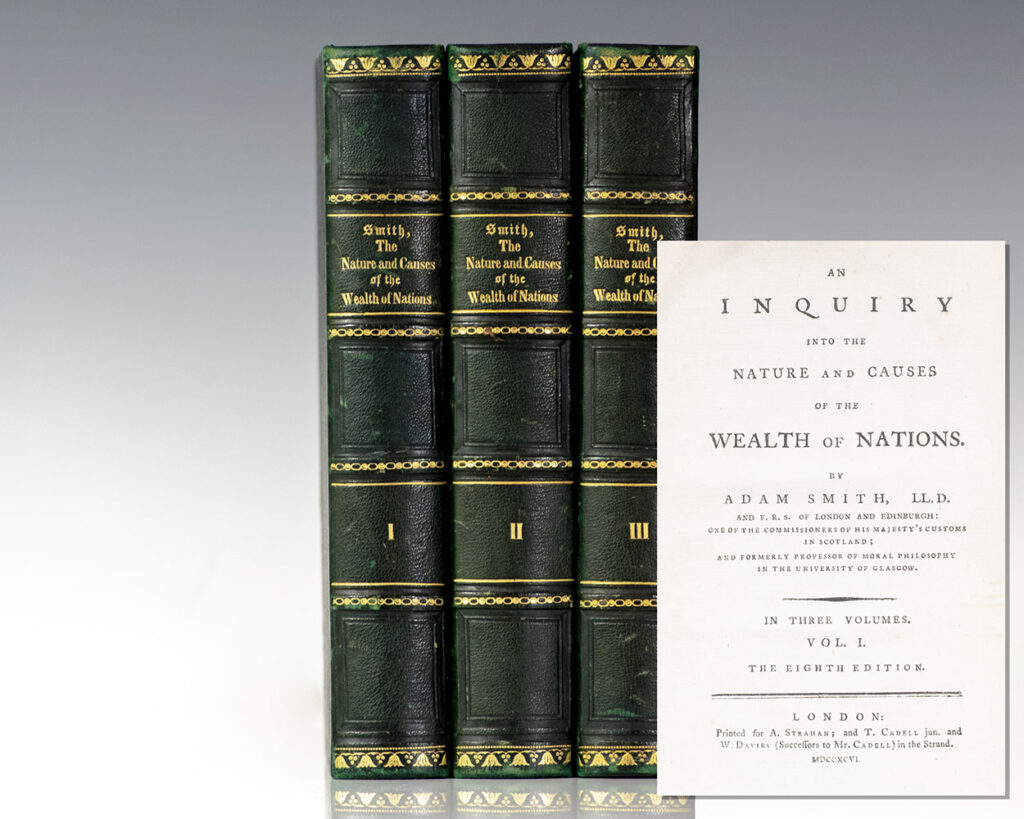 An Inquiry into the Nature and Causes of the Wealth of Nations.