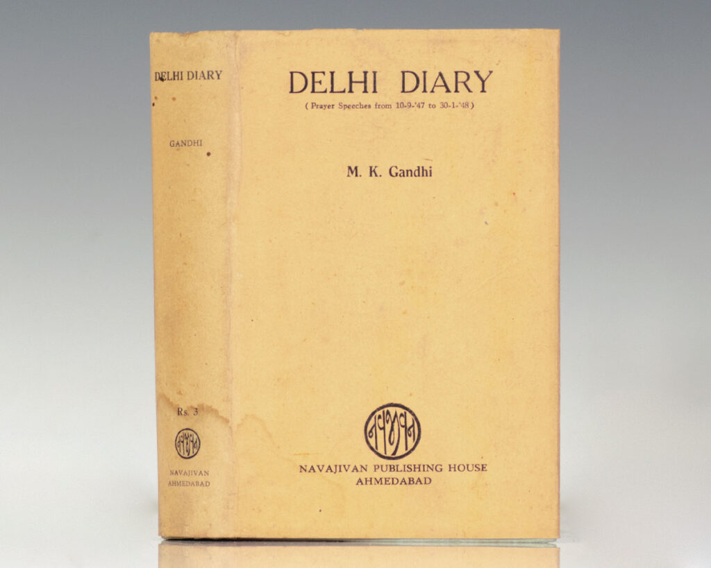 Delhi Diary (Prayer Speeches from 10-9-47 to 30-1-48).