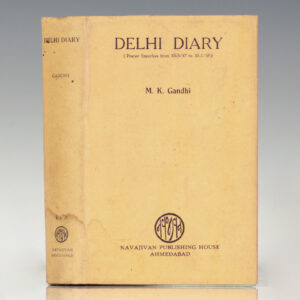 Delhi Diary (Prayer Speeches from 10-9-47 to 30-1-48).