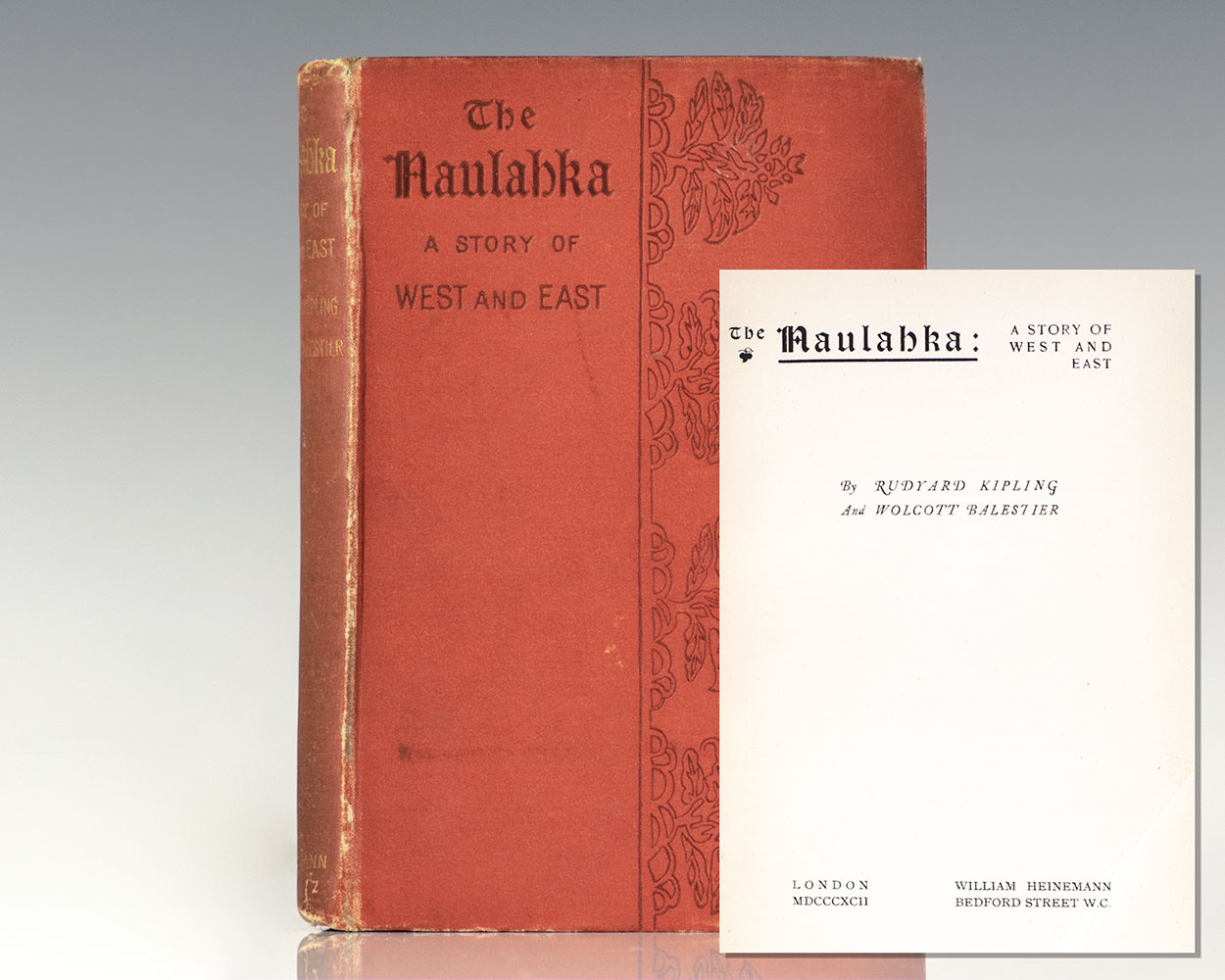 The Naulahka: A Story of West and East.