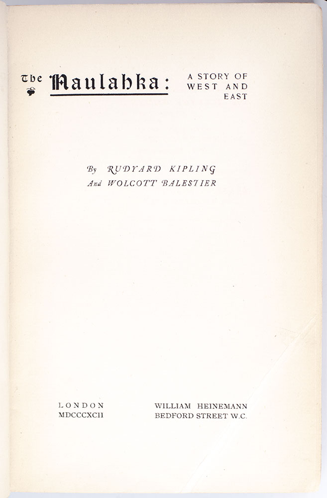 The Naulahka: A Story of West and East.