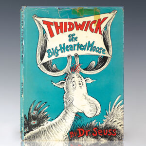 Thidwick The Big-Hearted Moose.