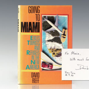 Going to Miami: Exiles, Tourists, and Refugees in the New America.