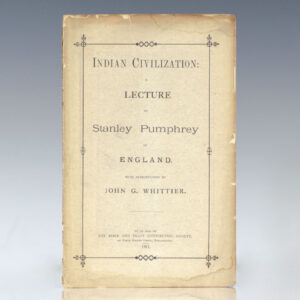 Indian Civilization: A Lecture by Stanley Pumphrey of England. With Introduction by John G. Whittier.
