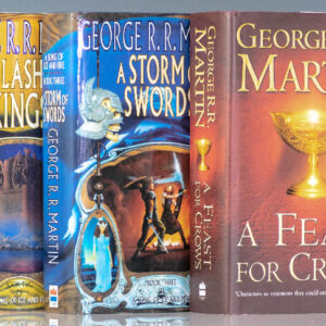 A Song of Ice and Fire: A Game of Thrones; A Clash of Kings; A Storm of Swords; A Feast for Crows; A Dance with Dragons.