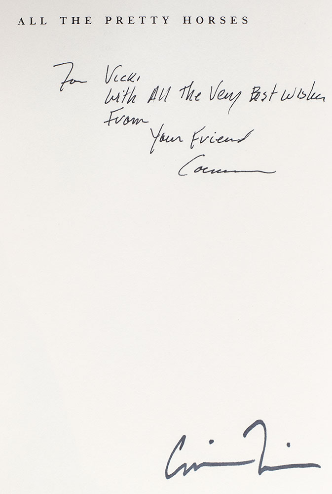 All the Pretty Horses; The Crossing; Cities of the Plain.