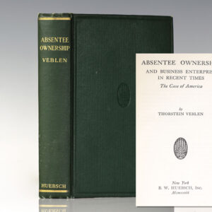 Absentee Ownership and Business Enterprise in Recent Times: The Case of America.