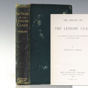 The Theory of the Leisure Class: An Economic Study in the Evolution of Institutions.