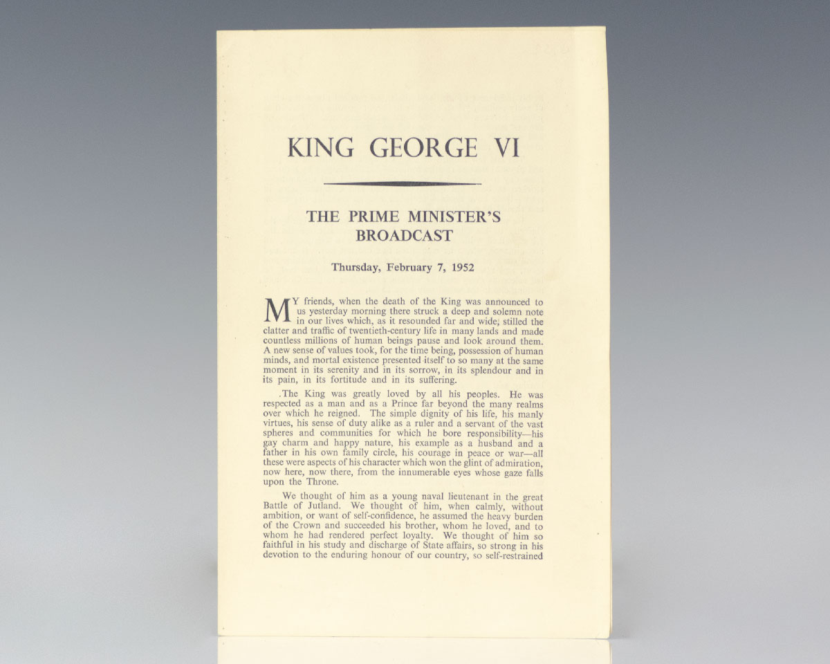 King George VI: The Prime Minister's Broadcast Thursday, February 7, 1952.