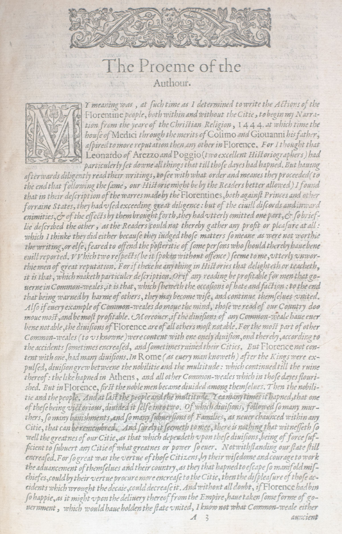 The Florentine Historie. Written in the Italian tongue, by Nicholo Macchiavelli, Citizen and Secretarie of Florence. And translated into English by Thomas Bedingfield Esquire.