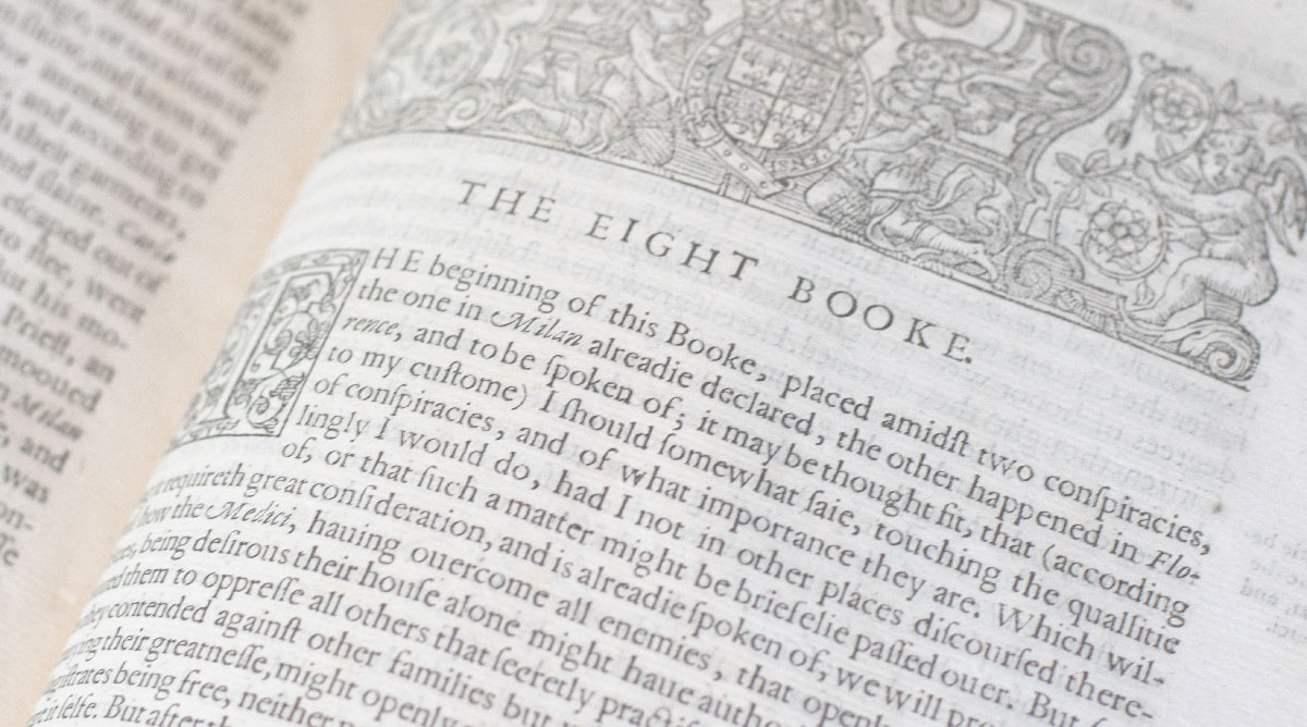 The Florentine Historie. Written in the Italian tongue, by Nicholo Macchiavelli, Citizen and Secretarie of Florence. And translated into English by Thomas Bedingfield Esquire.