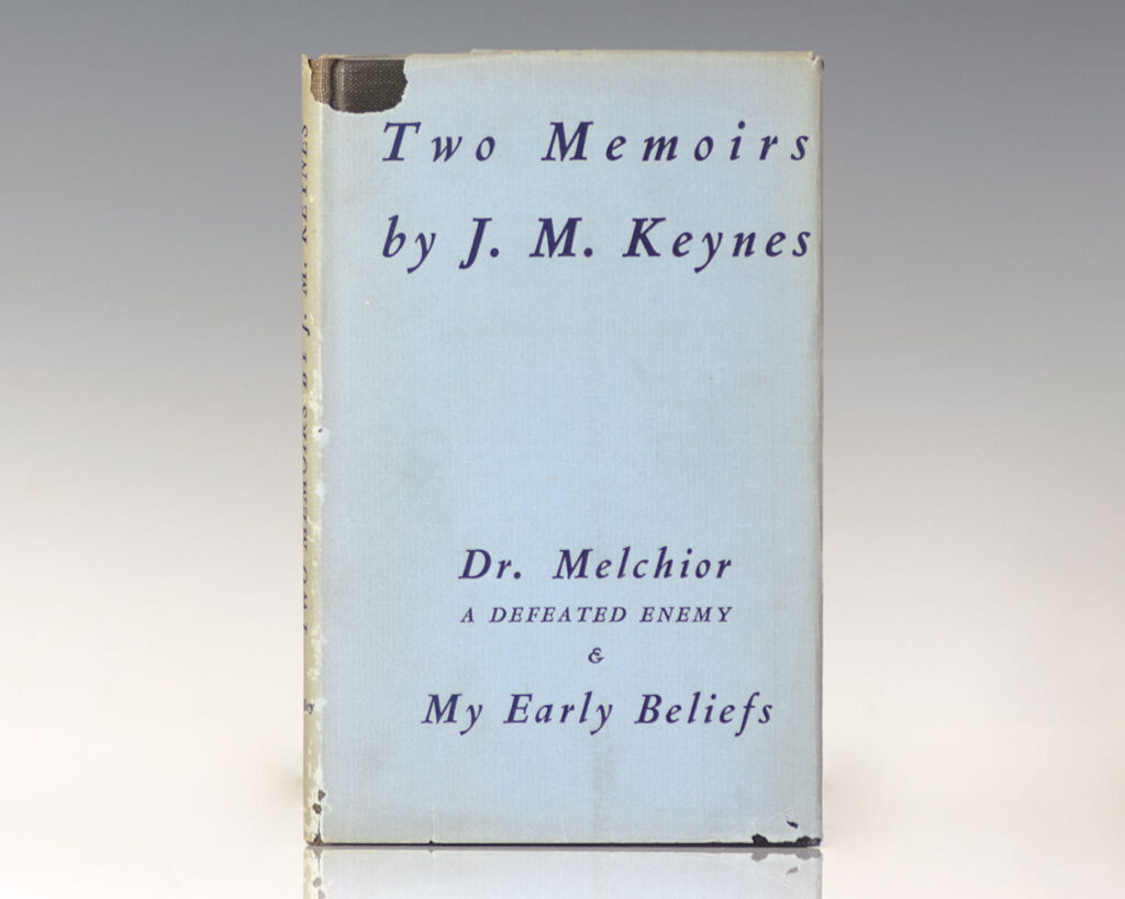 Two Memoirs. Dr. Melchior: A Defeated Enemy And My Early Beliefs.