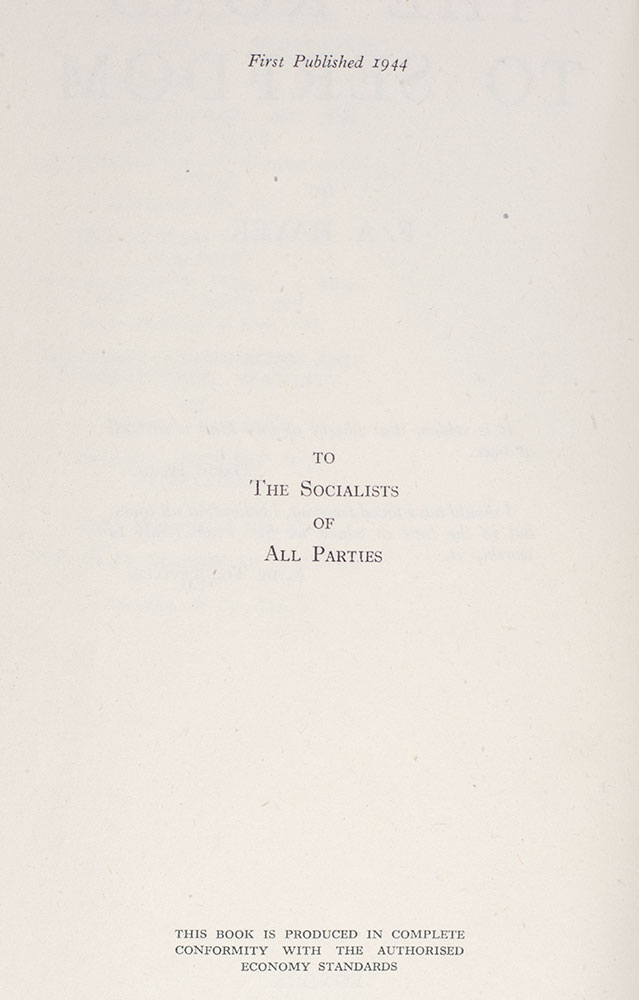 The Road To Serfdom.