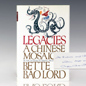 Legacies: A Chinese Mosaic.