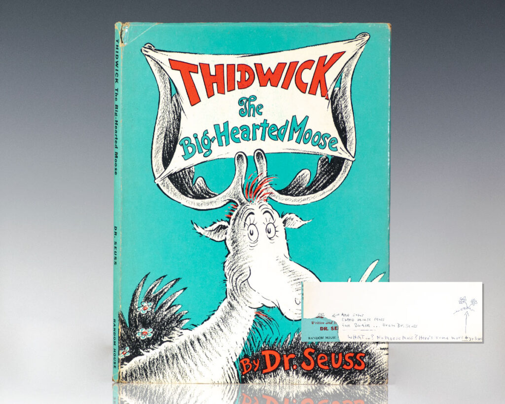 Thidwick The Big-Hearted Moose.