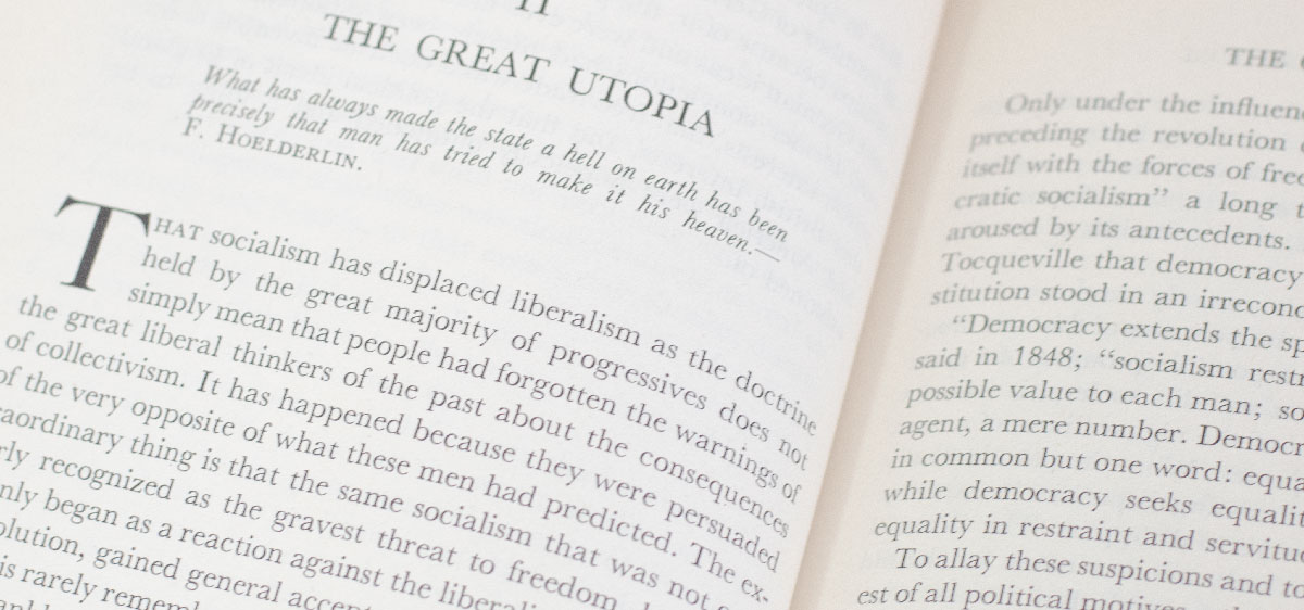 The Road to Serfdom.