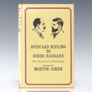 Rudyard Kipling to Rider Haggard: The Record of a Friendship.