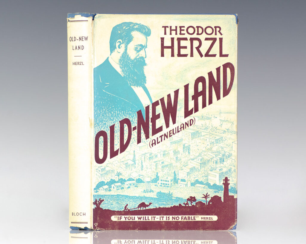 Old-New Land [“Altneuland”].