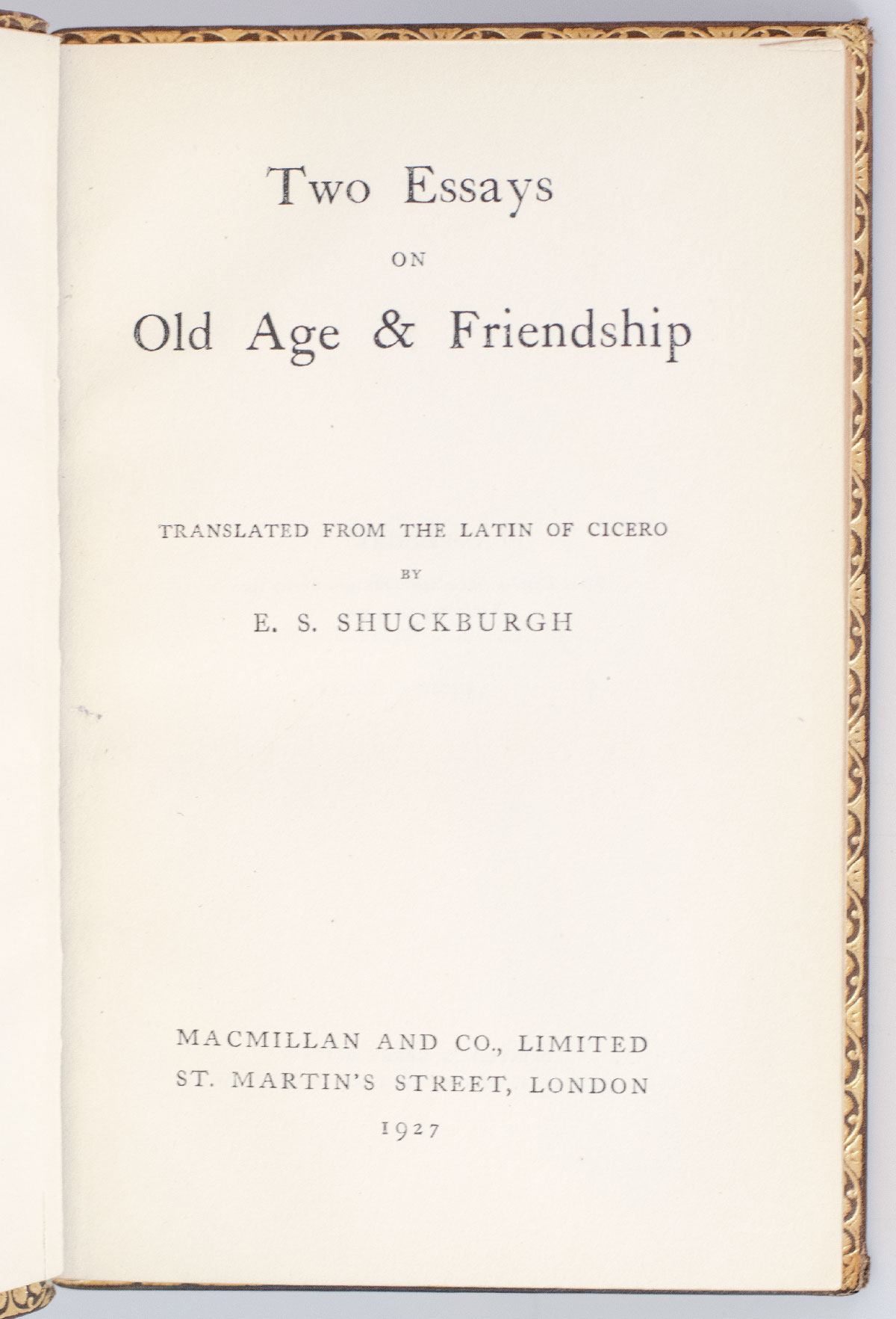 Two Essays on Old Age & Friendship.