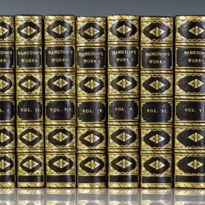 The Works of Alexander Hamilton: Comprising His Correspondence, and His Political and Official Writings, Exclusive of the Federalist, Civil and Military. Published From the Original Manuscripts Deposited in the Department of State, By Order of the Joint Library Committee of Congress.