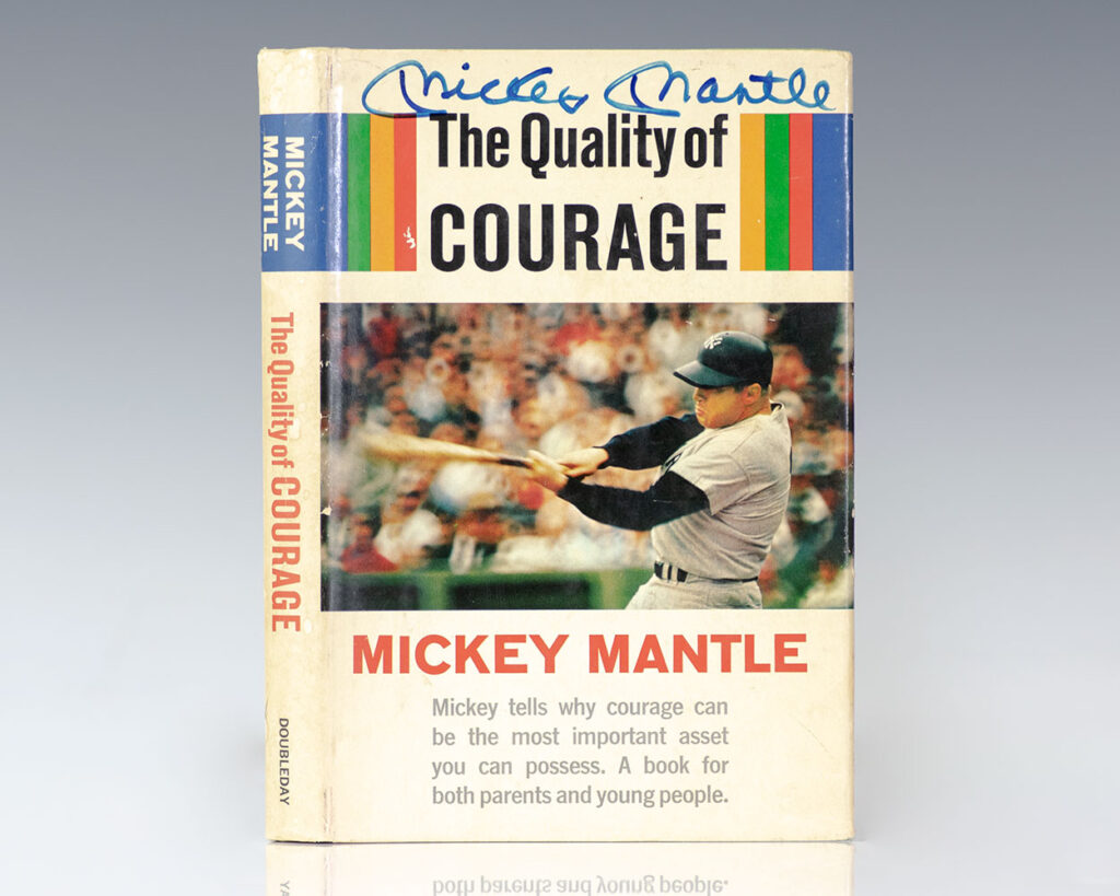 The Quality of Courage.