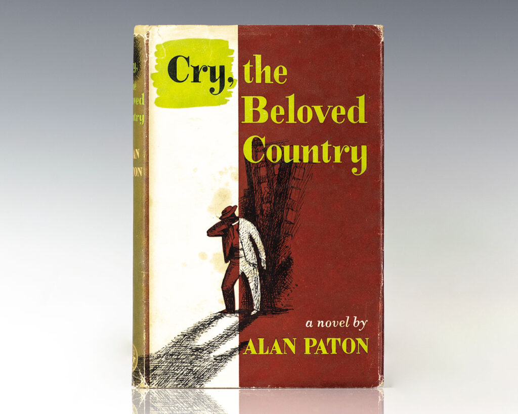 Cry, the Beloved Country.