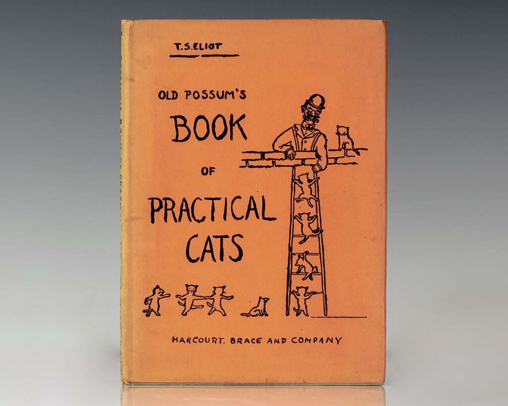 Old Possum’s Book of Practical Cats.