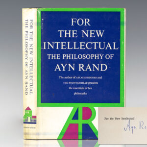 For the New Intellectual: The Philosophy of Ayn Rand.
