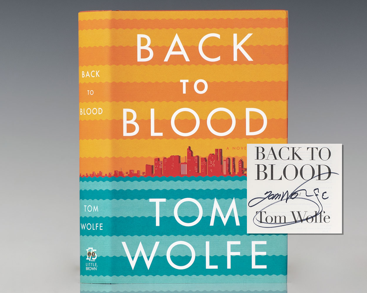 Back To Blood: A Novel.