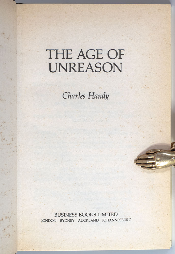 The Age of Unreason.