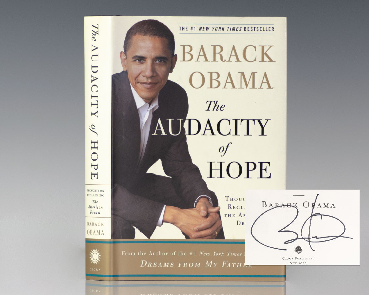 The Audacity of Hope: Thoughts on Reclaiming the American Dream.