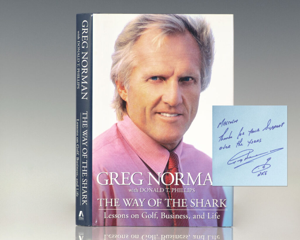 The Way of the Shark: Lessons on Golf, Business, and Life.