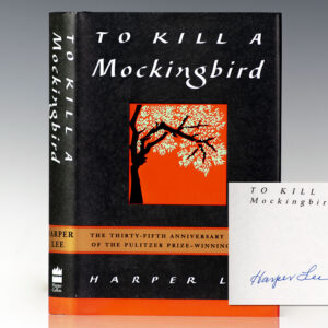 To Kill A Mockingbird.