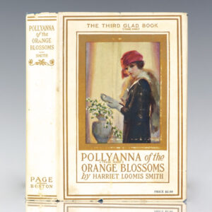 Pollyanna of the Orange Blossoms.