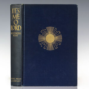 It’s Me O Lord: The Autobiography of Rockwell Kent.